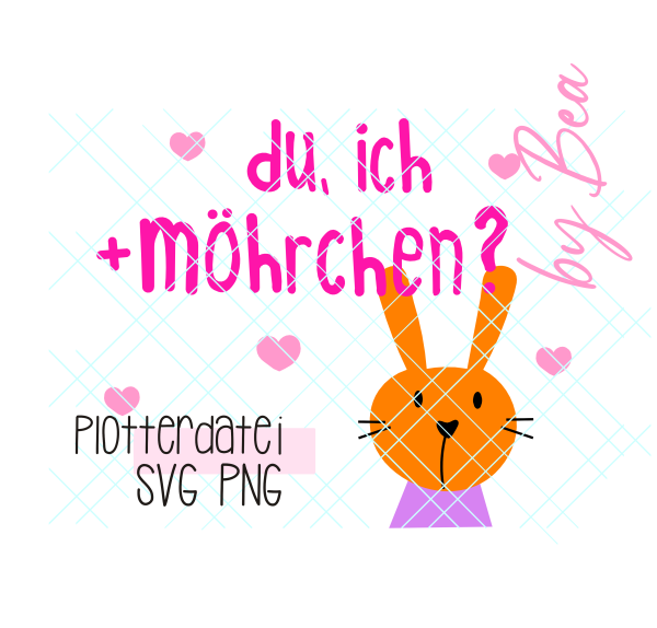 Du ich Möhrchen - Plotterdatei