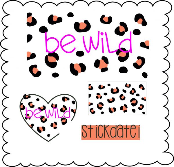 be wild