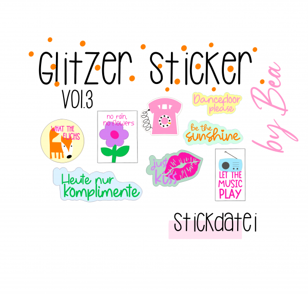 Stickdatei - Glitzer-Sticker Vol.3