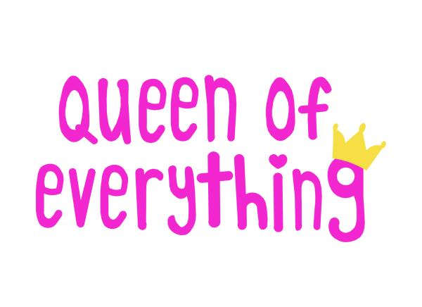 Postkarte - "Queen of everything"