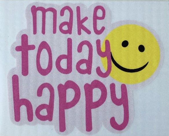 Bügelbild - "make today happy"